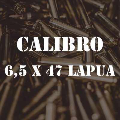 CALIBRO 6,5x47 LAPUA