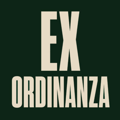 EX ORDINANZA